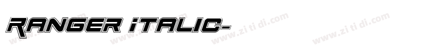 Ranger Italic字体转换